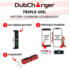 Load image into Gallery viewer, DubCharger 3-in-1: Cart Battery, Charger, &amp; Flashlight
